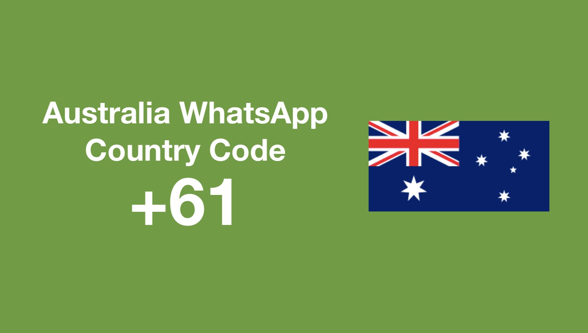 Australia WhatsApp country code 61